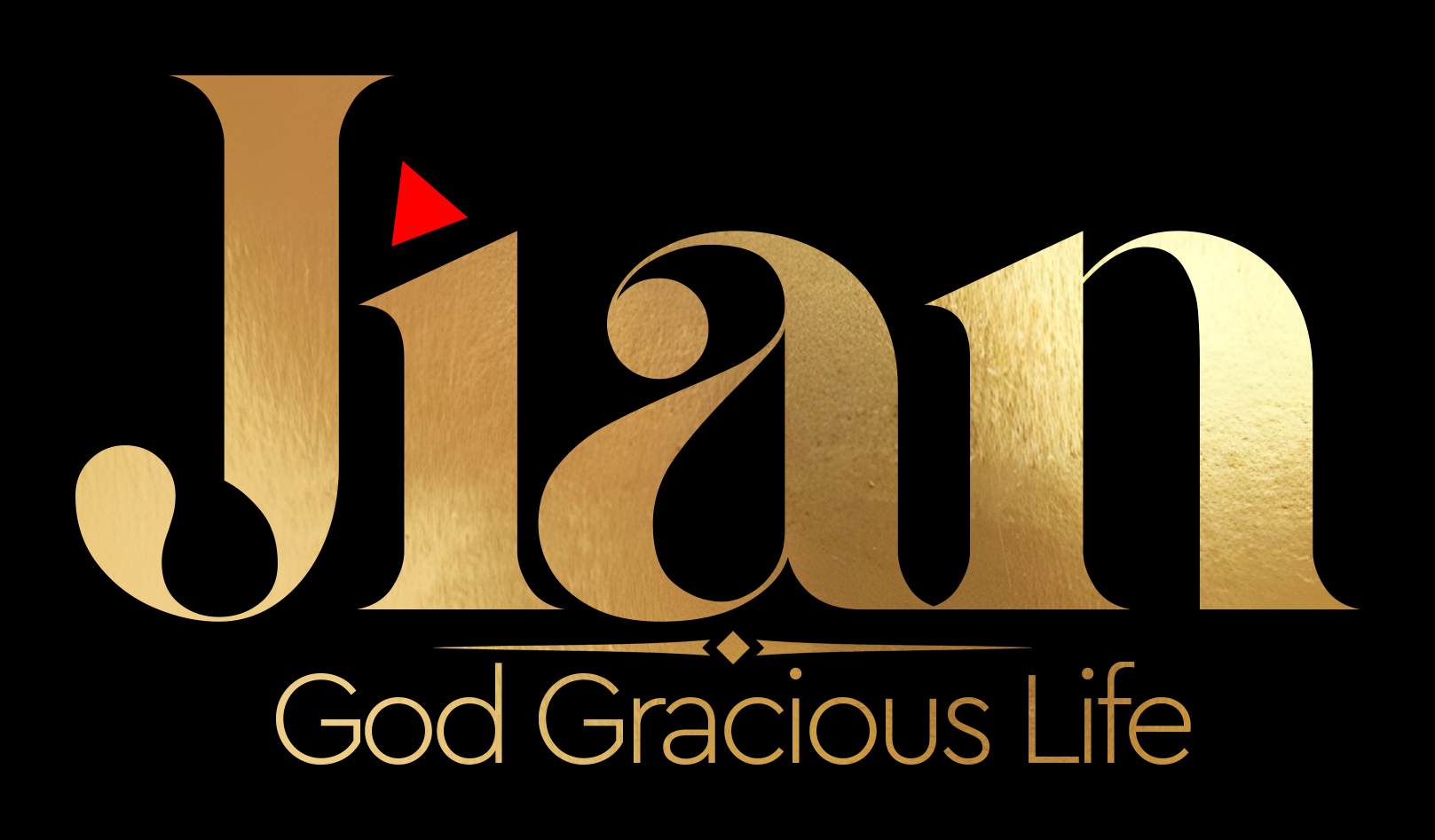 Jian — God Gracious Life